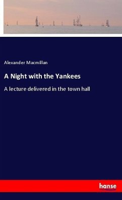 A Night with the Yankees - Macmillan, Alexander