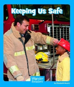 Keeping Us Safe - Moore, Elizabeth