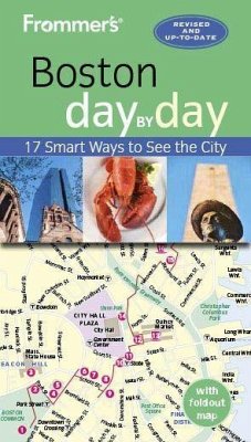 Frommer's Boston Day by Day - Brokaw, Leslie; Trahan, Erin