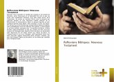 Réflexions Bibliques: Nouveau Testament