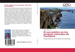 El uso público en los parques naturales de Cantabria - Francisco Luis, Olga