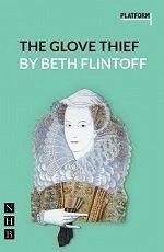 The Glove Thief - Flintoff, Beth