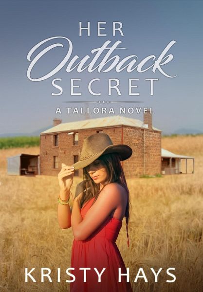 Her Outback Secret (Outback Tallora) (eBook, ePUB) Her Outback Secret (Outback Tallora) (eBook, ePUB)