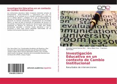 Investigación Educativa en un contexto de Cambio Institucional - Baez Cruz, Hercy;Bermúdez, Francisco