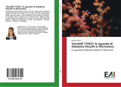 &quote;Kansh¿&quote; (1942): lo sguardo di Nakajima Atsushi in Micronesia