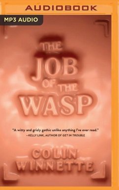 The Job of the Wasp - Winnette, Colin