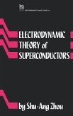 Electrodynamic Theory of Superconductors