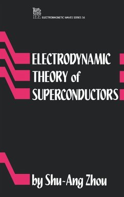 Electrodynamic Theory of Superconductors - Zhou, Shu-Ang