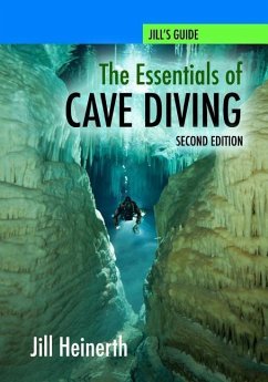 The Essentials of Cave Diving - Second Edition (Black and White) - Heinerth, Jill