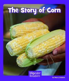 The Story of Corn - Lindeen, Mary