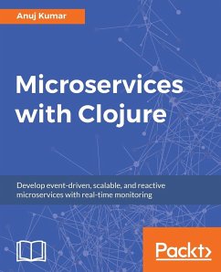 Microservices with Clojure - Kumar, Anuj