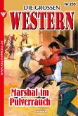 Marshal im Pulverrauch (eBook, ePUB)