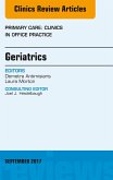 Geriatrics, An Issue of Primary Care: Clinics in Office Practice (eBook, ePUB)