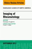 Imaging of Rheumatology, An Issue of Radiologic Clinics of North America (eBook, ePUB)