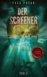 Der Screener - Teil 1 (eBook, ePUB) - Bild 1
