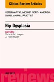 Hip Dysplasia, An Issue of Veterinary Clinics of North America: Small Animal Practice (eBook, ePUB)