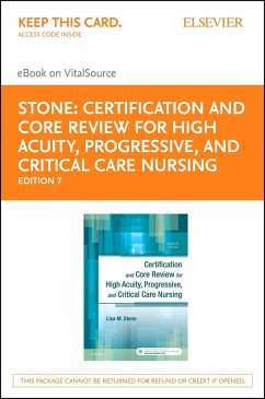 Certification and Core Review for High Acuity and Critical Care Nursing - E-Book (eBook, ePUB) - Stone, Lisa M.
