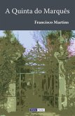 A Quinta do Marquês (eBook, ePUB)