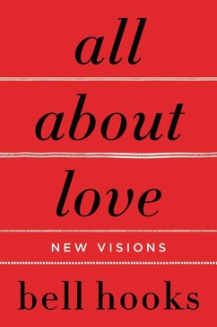 All About Love (eBook, ePUB) - Hooks, Bell