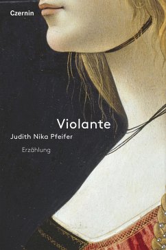 Violante (eBook, ePUB) - Pfeifer, Judith Nika
