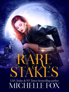 Cover Rare Stakes Urban Fantasy (Immortal Kin, #1) (eBook, ePUB)