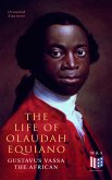 The Life of Olaudah Equiano, Gustavus Vassa the African (eBook, ePUB)