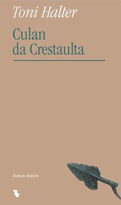 Culan da Crestaulta (eBook, ePUB) - Halter, Toni