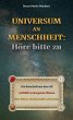 Universum an Menschheit: Höre bitte zu... - Bild 1