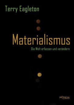 Materialismus (eBook, ePUB) - Eagleton, Terry