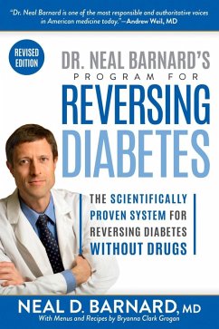 Dr. Neal Barnard's Program for Reversing Diabetes (eBook, ePUB) - Barnard, Neal