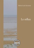 Le reflux (eBook, ePUB)
