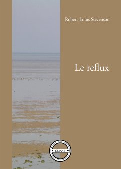 Le reflux (eBook, ePUB) - Stevenson, Robert Louis