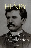 O. Henry: The Complete Collection (eBook, ePUB)