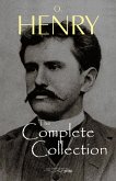 O. Henry: The Complete Collection (eBook, ePUB) O. Henry: The Complete Collection (eBook, ePUB)