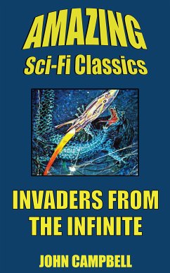 Invaders from the Infinite (eBook, ePUB) - Campbell, John