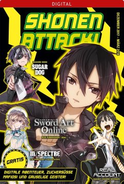 Shonen Attack Magazin #4 (eBook, PDF) - Kawahara, Reki; Watanabe, Shizumu; Shirodaira, Kyo; Katase, Chashiba; Murakami, Rin; Mori, Misaki