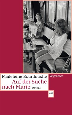 Auf der Suche nach Marie (eBook, ePUB) - Bourdouxhe, Madeleine