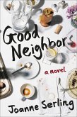 Good Neighbors (eBook, ePUB)