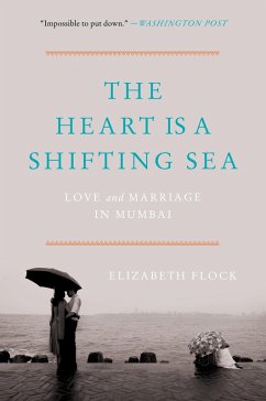 The Heart Is a Shifting Sea (eBook, ePUB) - Flock, Elizabeth