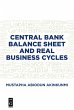 Central Bank Balance Sheet and Real... - Bild 1