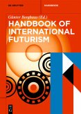 Handbook of International Futurism