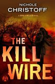 The Kill Wire (eBook, ePUB)