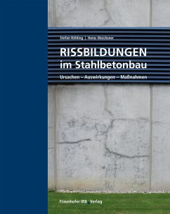 Rissbildungen im Stahlbetonbau. (eBook, PDF) - Röhling, Stefan; Meichsner, Heinz