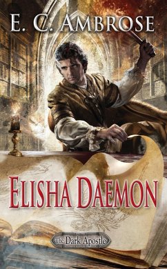 Elisha Daemon (eBook, ePUB) - Ambrose, E. C.