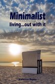 Minimalist living...out with it (eBook, ePUB)