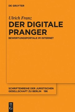 Der digitale Pranger - Franz, Ulrich