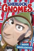 Sherlock Gnomes Movie Novelization (eBook, ePUB)