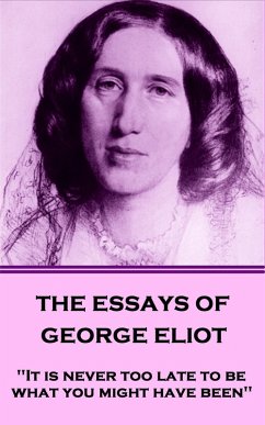 The Essays of George Eliot (eBook, ePUB) - Eliot, George