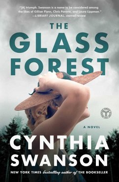 The Glass Forest (eBook, ePUB) - Swanson, Cynthia