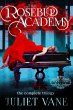 The Rosebud Academy: The Complete... - Bild 1